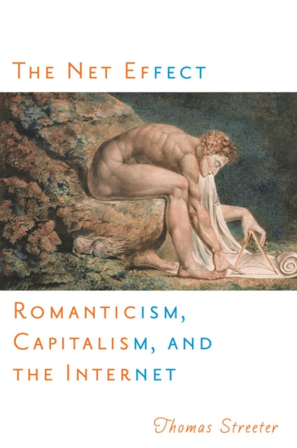 Book cover of: Net Effect. By: Thomas Streeter