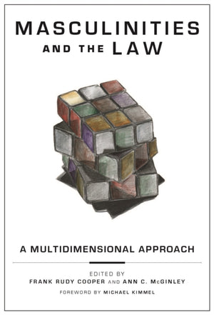 Masculinities and the Law