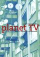 Book cover of: Planet TV. By: Lisa Parks
