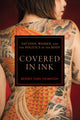 Book cover of: Covered in Ink. By: Beverly Yuen Thompson