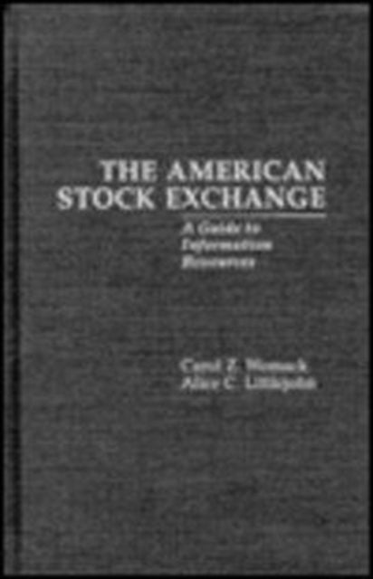 Book cover of: American Stock Exchange. By: Carol L. Womack