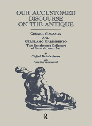Our Accustomed Discourse on the Antique