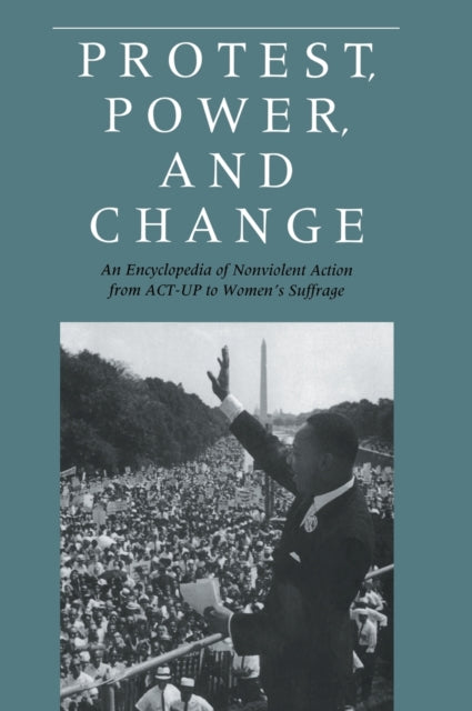 Book cover of: Protest, Power, and Change
