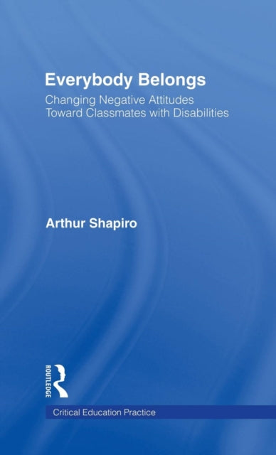 Book cover of: Everybody Belongs. By: Arthur Shapiro