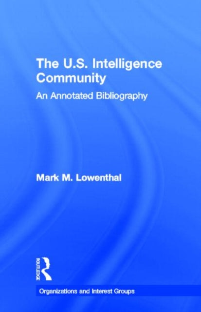 Book cover of: U.S. Intelligence Community