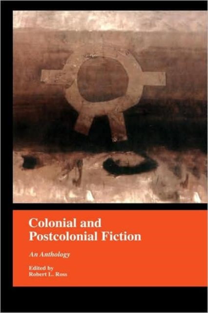 Book cover of: Colonial and Postcolonial Fiction in English