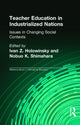 Book cover of: Teacher Education in Industrialized Nations. By: I. Holowinsky