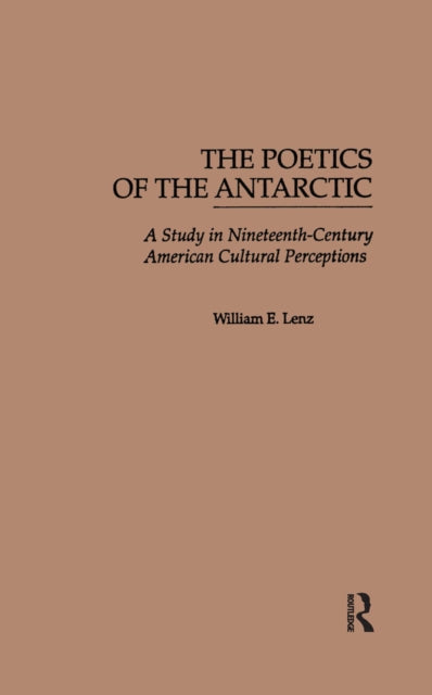 Book cover of: Poetics of the Antarctic