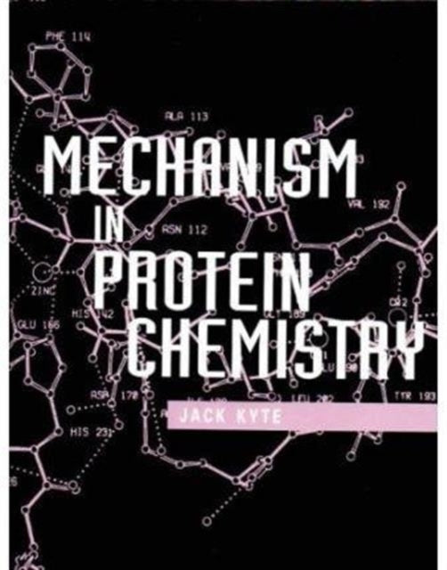 Book cover of: Mechanism in Protein Chemistry
