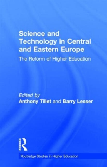 Book cover of: Science and Technology in Central and Eastern Europe. By: Anthony Tillet