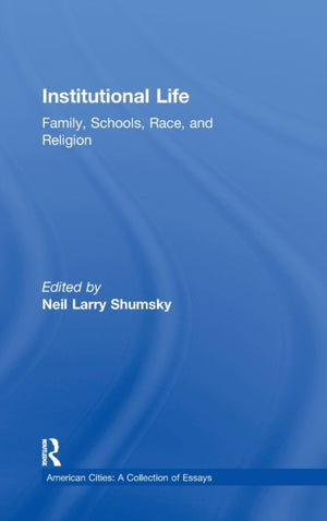 Institutional Life