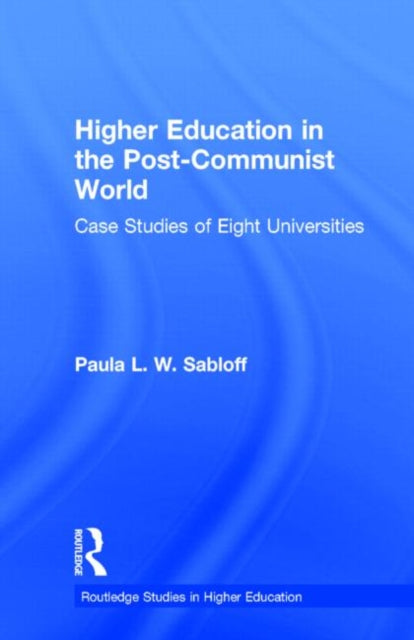 Book cover of: Higher Education in the Post-Communist World