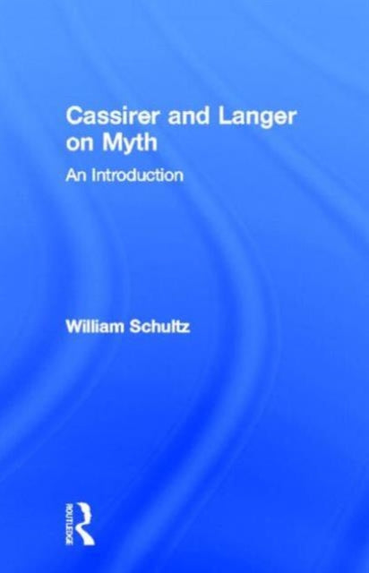 Book cover of: Cassirer and Langer on Myth