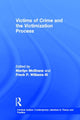Book cover of: Victims of Crime and the Victimization Process