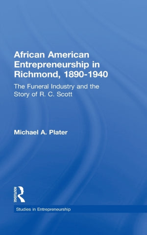 African American Entrepreneurship in Richmond, 1890-1940