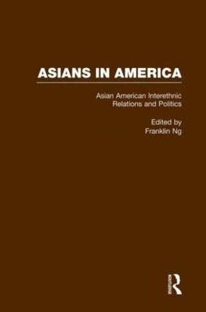 Asian American Interethnic Relations and Politics