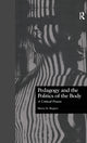 Book cover of: Pedagogy and the Politics of the Body