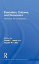 Book cover of: Education, Cultures, and Economics. By: Angela W Little