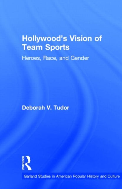 Book cover of: Hollywood's Vision of Team Sports