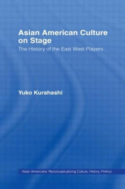 Book cover of: Asian American Culture on Stage