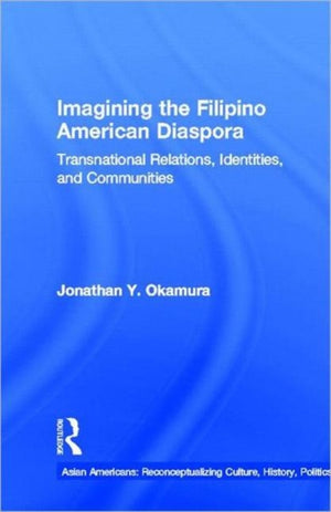 Imagining the Filipino American Diaspora