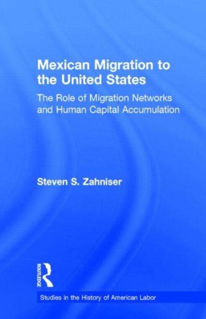 Book cover of: Mexican Migration to the United States