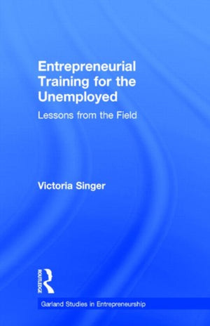 Entrepreneurial Training for the Unemployed