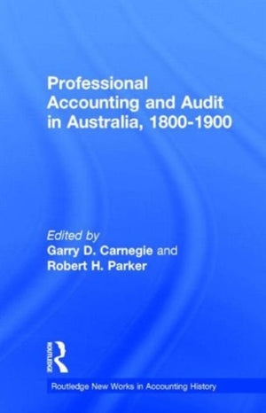 Professional Accounting and Audit in Australia, 1880-1900