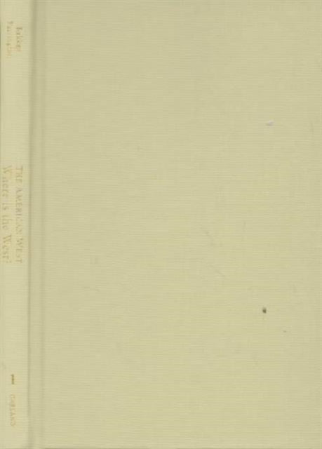 Book cover of: Where is the West?