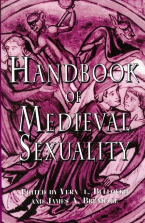Handbook of Medieval Sexuality