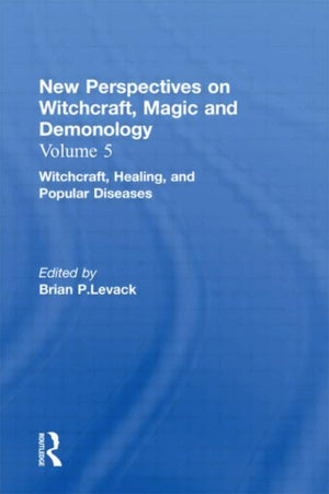 Witchcraft, Healing, and Popular Diseases