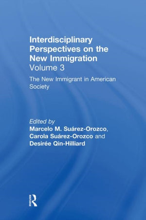The New Immigrant in American Society