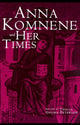 Book cover of: Anna Komnene and Her Times