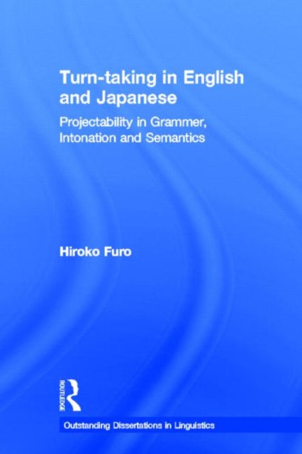 Book cover of: Turn-taking in English and Japanese. By: Hiroko Furo