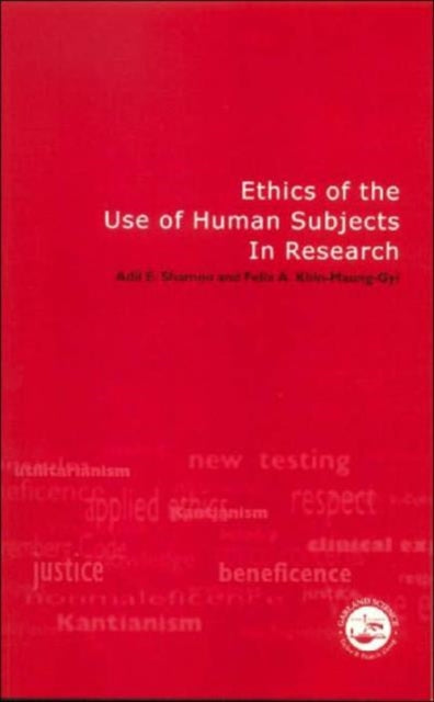 Book cover of: Ethics of the Use of Human Subjects in Research