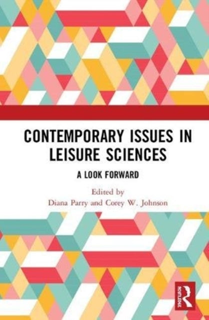 Book cover of: Contemporary Issues in Leisure Sciences. By: Diana Parry