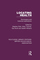 Book cover of: Locating Health. By: Stephen Platt