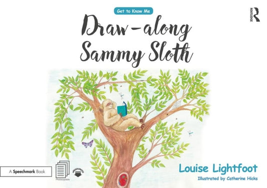 Book cover of: Draw Along With Sammy Sloth. By: Louise Lightfoot
