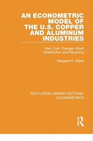 An Econometric Model of the U.S. Copper and Aluminum Industries