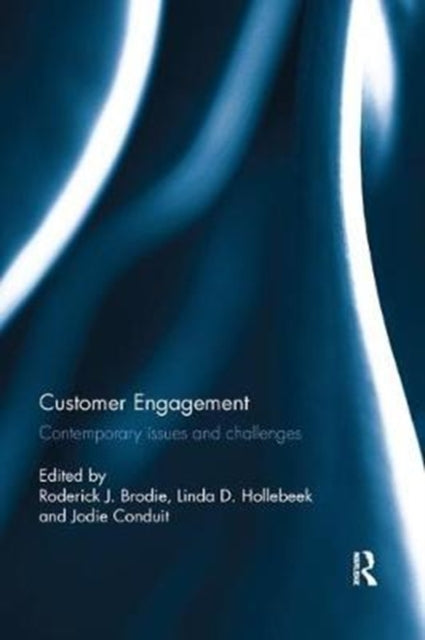 Book cover of: Customer Engagement. By: Roderick J. Brodie
