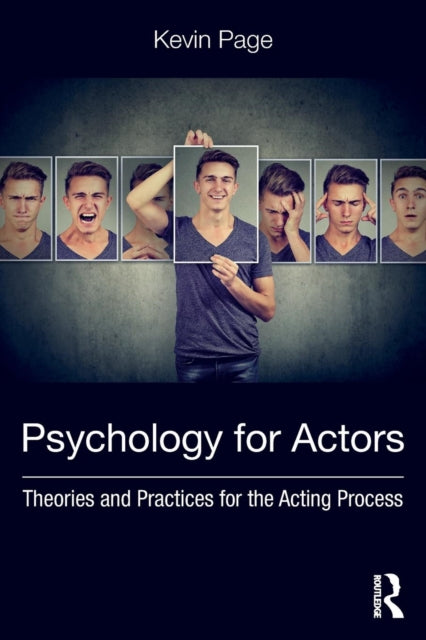 Book cover of: Psychology for Actors. By: Kevin Page