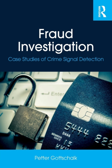 Book cover of: Fraud Investigation. By: Petter Gottschalk