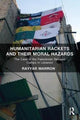 Book cover of: Humanitarian Rackets and their Moral Hazards. By: Rayyar Marron