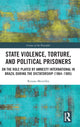 Book cover of: State Violence, Torture, and Political Prisoners. By: Renata Meirelles