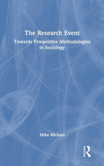 Book cover of: Research Event. By: Mike Michael