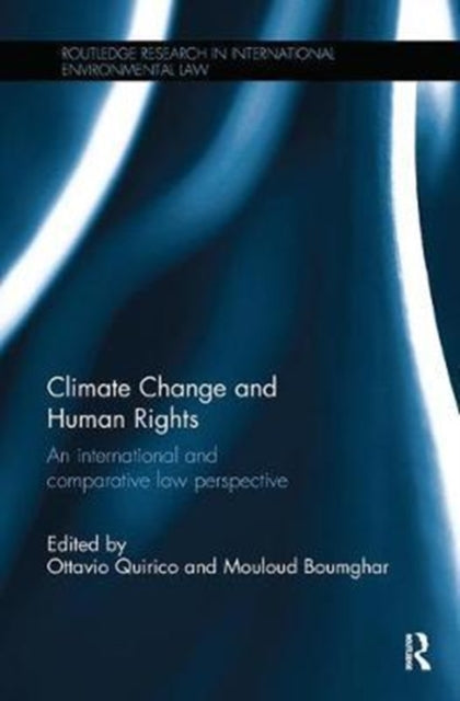 Book cover of: Climate Change and Human Rights. By: Ottavio Quirico