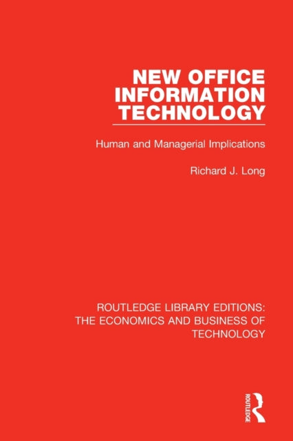 Book cover of: New Office Information Technology. By: Richard J. Long