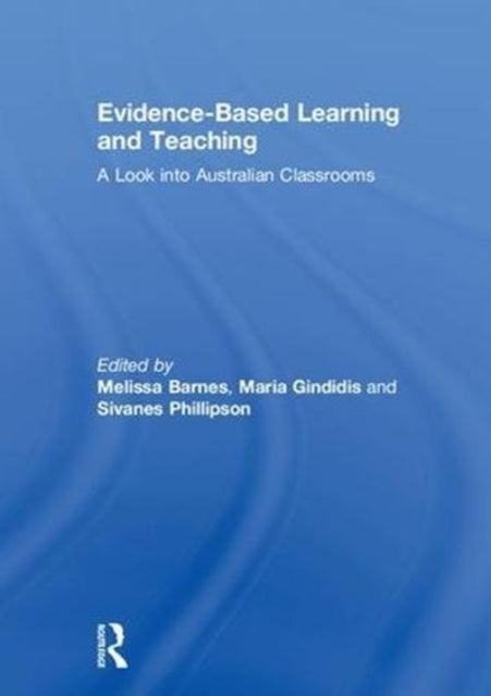 Book cover of: Evidence-Based Learning and Teaching. By: Melissa Barnes