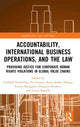 Book cover of: Accountability, International Business Operations and the Law. By: L. F. H. Enneking
