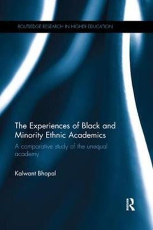 Experiences of Black and Minority Ethnic Academics